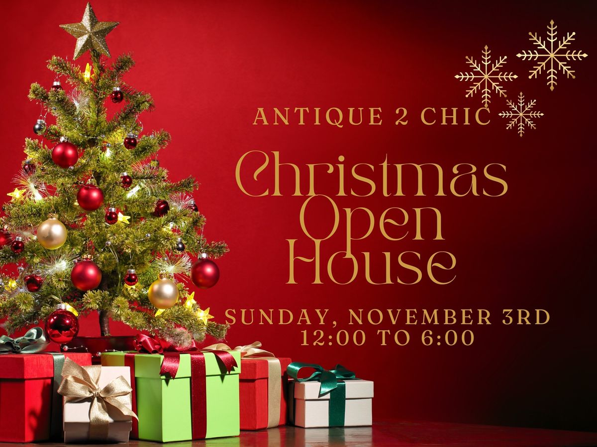 Christmas 2024 Open House!