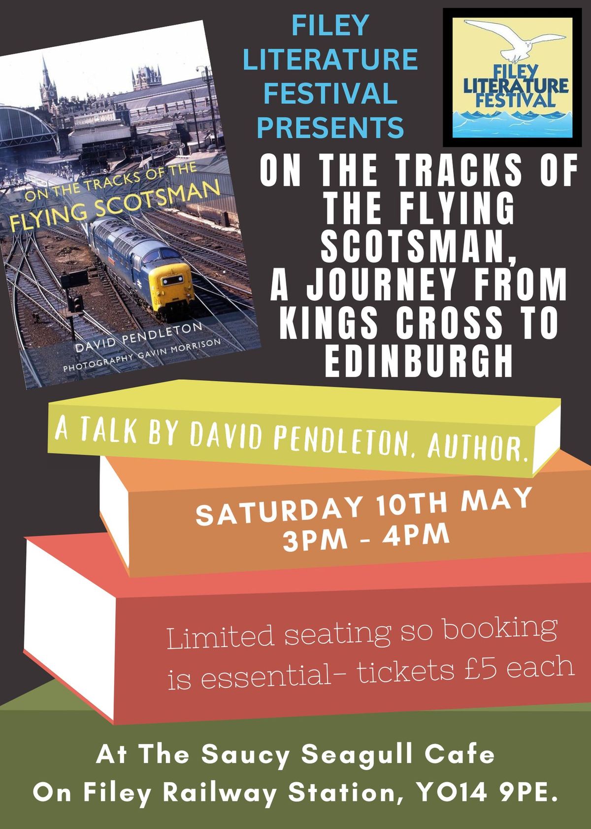 Literature Festival "On the tracks of the Flying Scotsman, a journey from Kings Cross to Edinburgh"