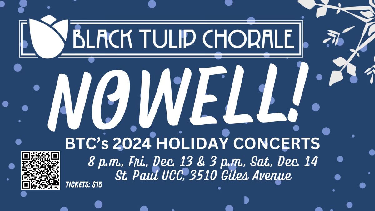 NOWELL! BTC's 2024 holiday concert - SAT DEC 14