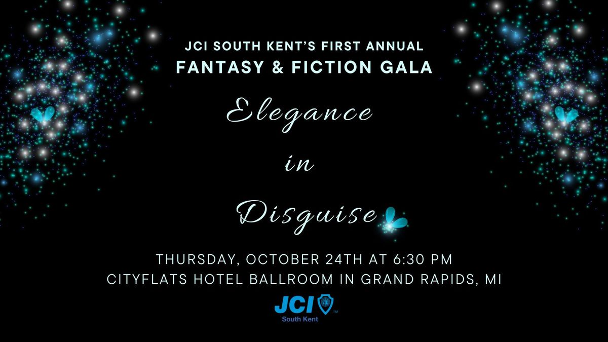 Elegance in Disguise: Fantasy & Fiction Gala