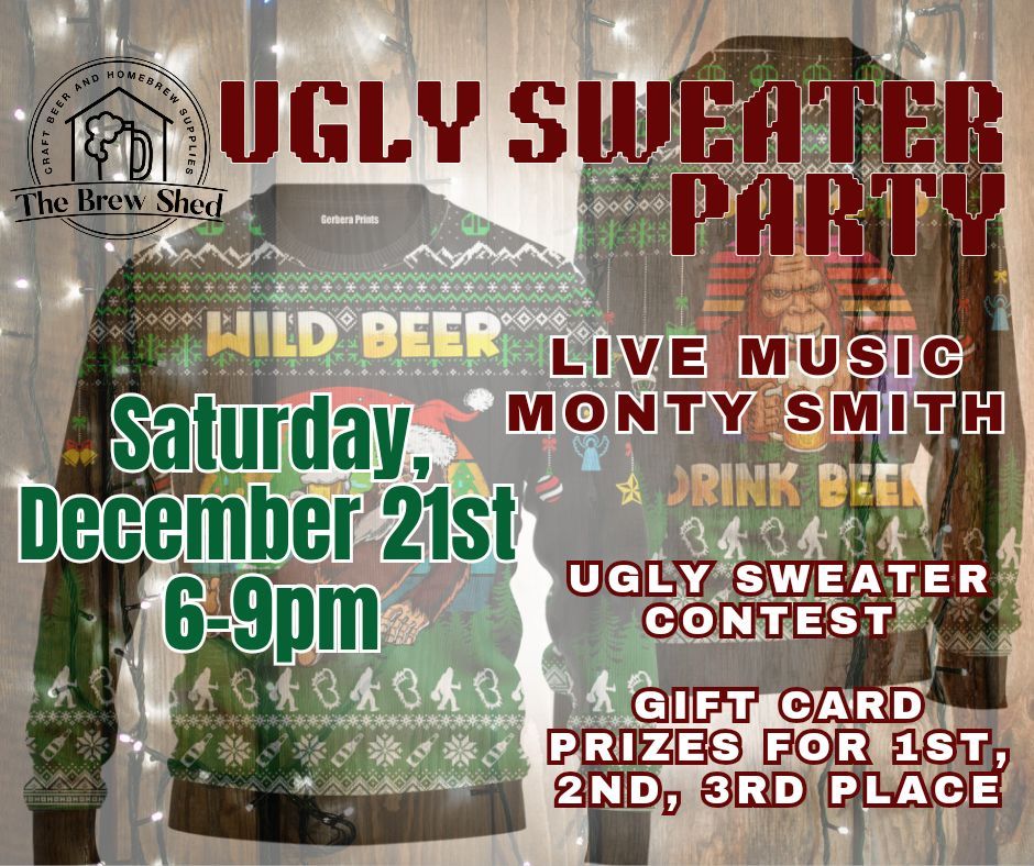 Ugly Sweater Party and Live Music w\/ Monty Smith