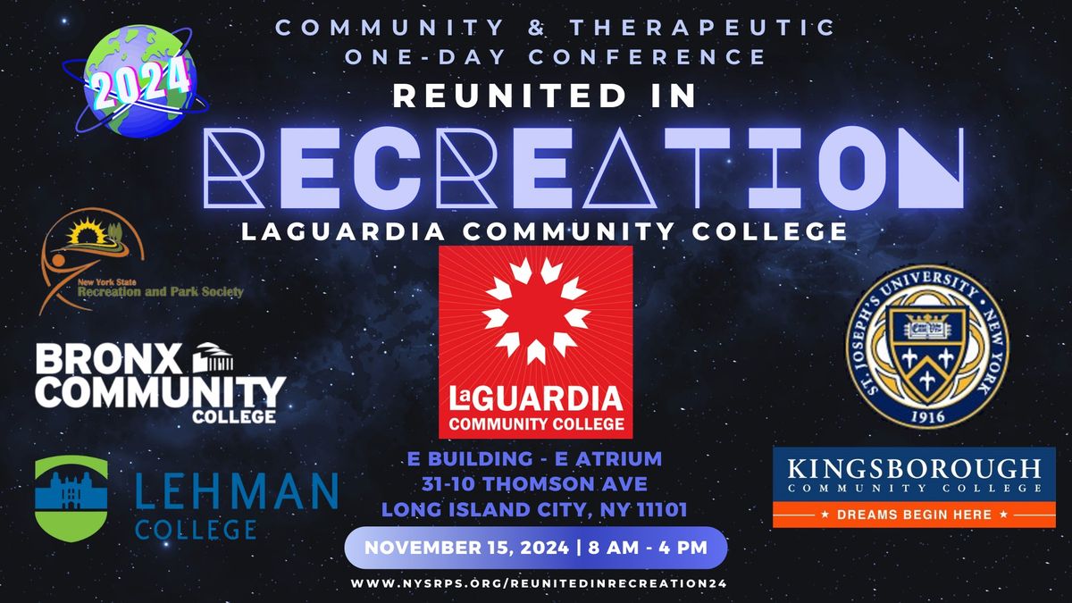 Reunited in Recreation: One-Day Commnity and Theraputic Recreation Conference