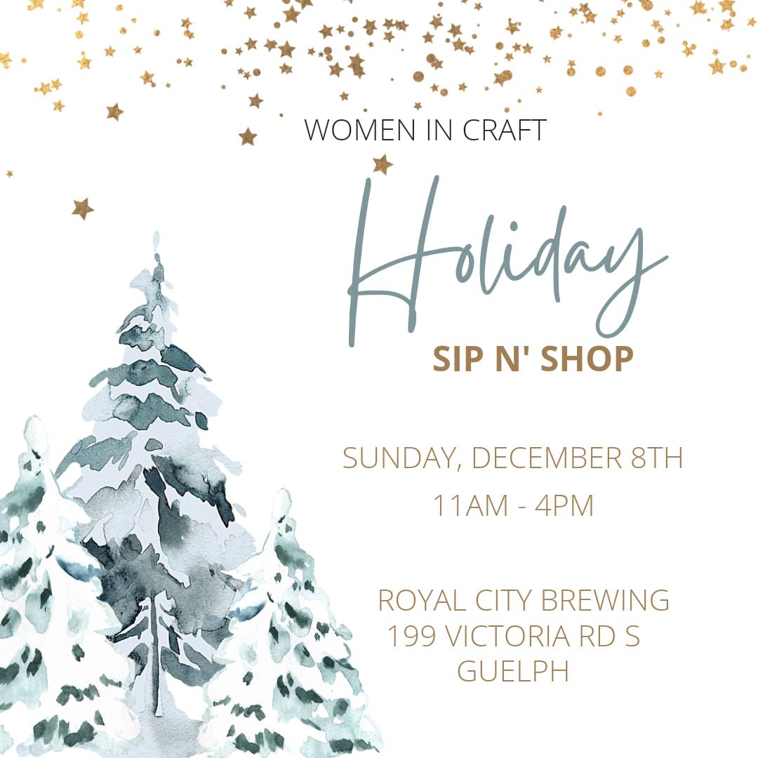 Women in Craft Holiday Sip N Shop 