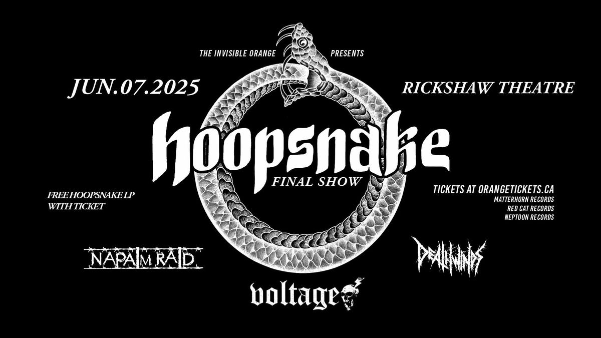 HOOPSNAKE (THE FINAL SHOW) With NAPALM RAID, VOLTAGE, DEATHWINDS. June 7, 2025 at Rickshaw Theatre