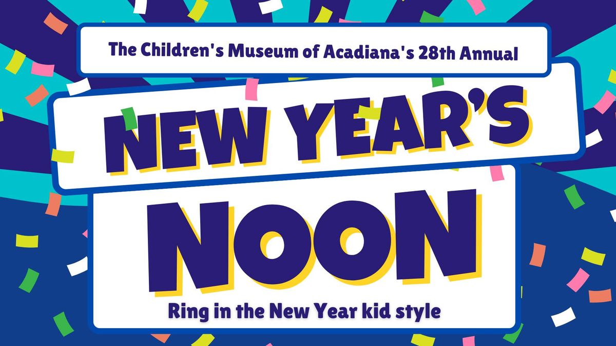 28th Annual New Year's Noon Carnival and Countdown