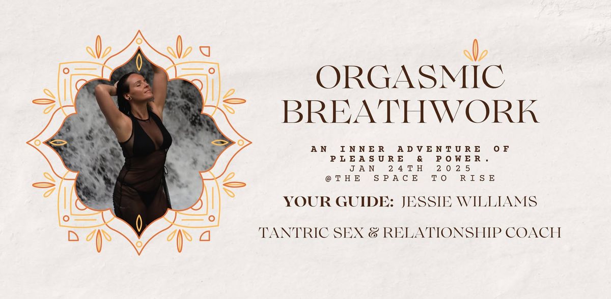 Orgasmic Breathwork