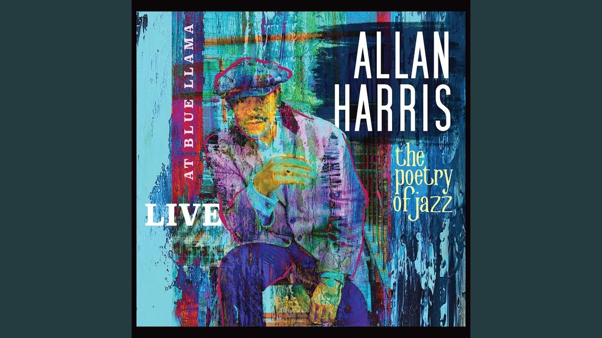 Allan Harris: The Poetry of Jazz