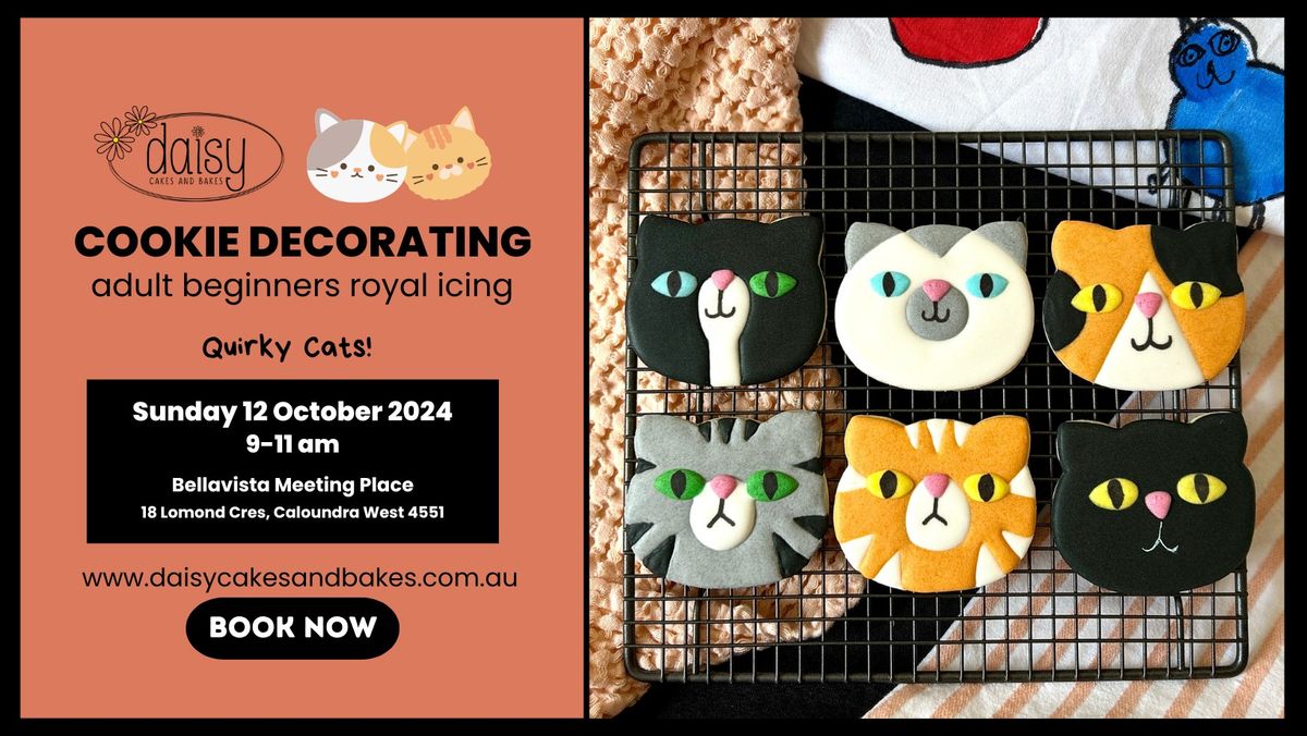 Cookie Decorating - Quirky Cats! - adult beginners (Sunshine Coast) 