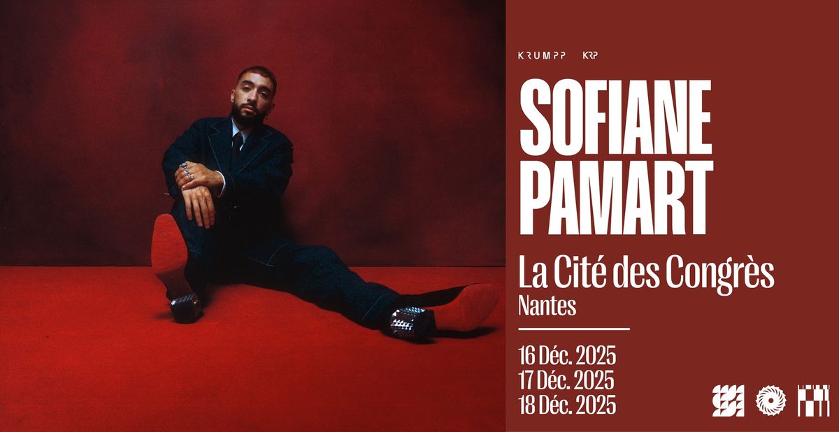 Sofiane Pamart en concert \u00e0 Nantes \u2022 La Cit\u00e9 des Congr\u00e8s