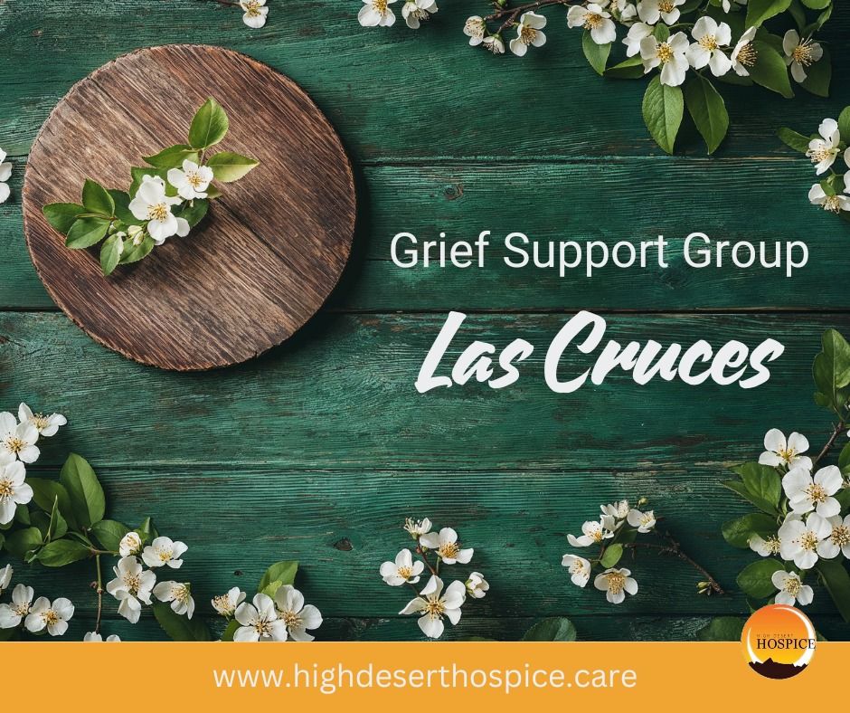 Grief Support Group - Las Cruces