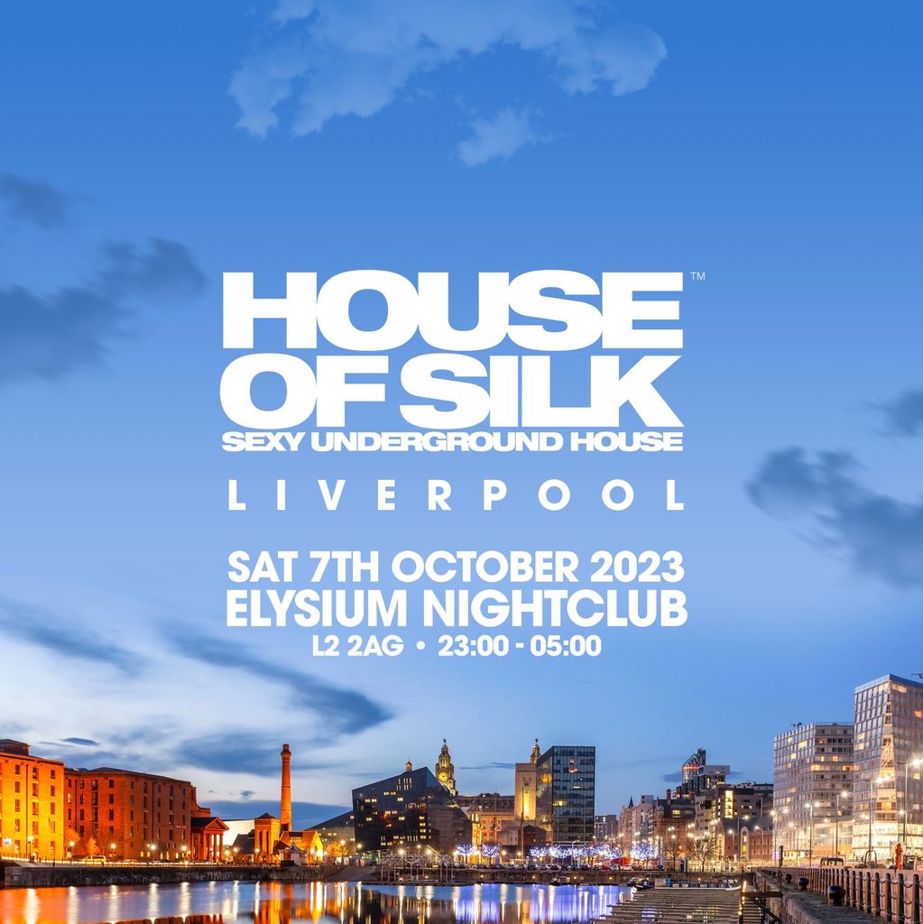 House of Silk - Liverpool - You Can Pay on Door 