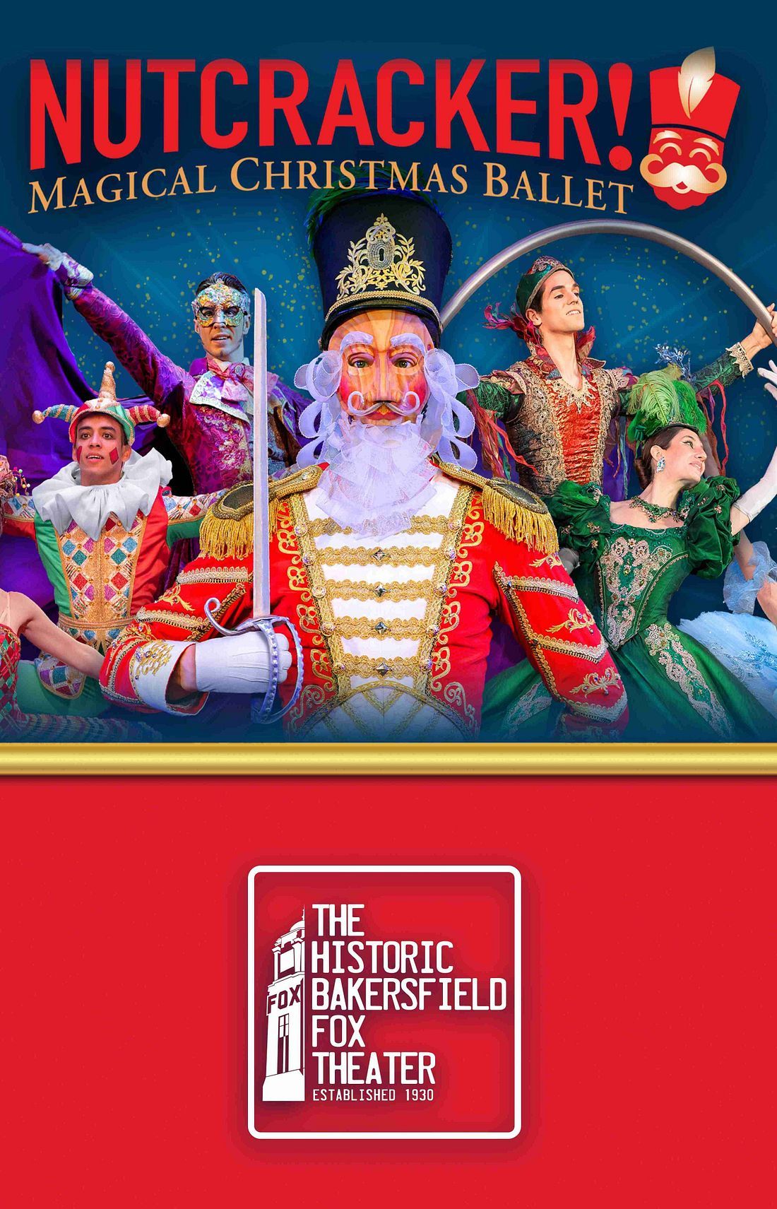 Nutcracker Magical Christmas Ballet - Bakersfield