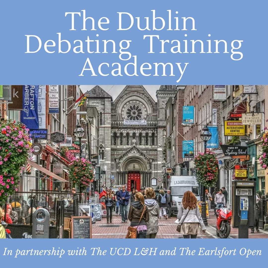 The Dublin Debating Training Academy