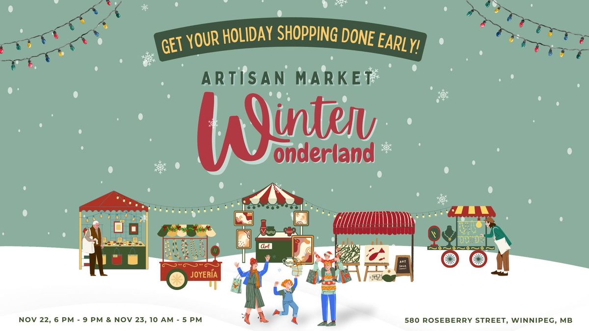 Winter Wonderland Artisan Market - Free Entry & Refreshment