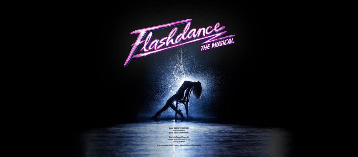 Flashdance The Musical