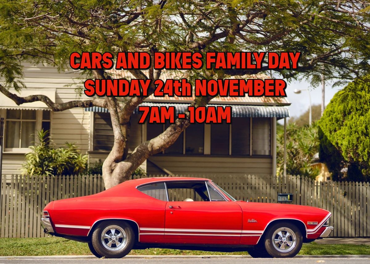 CARS & BIKES FAMILY DAY 