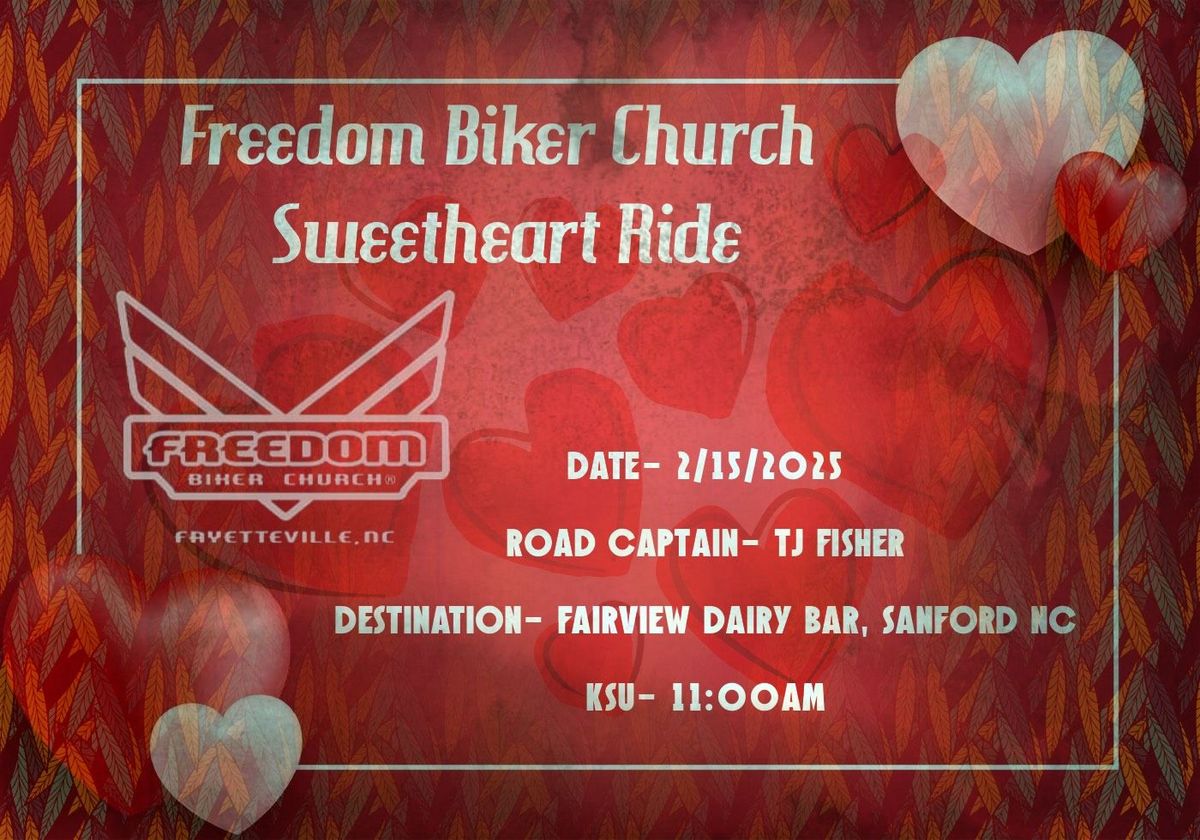 Freedom sweetheart ride