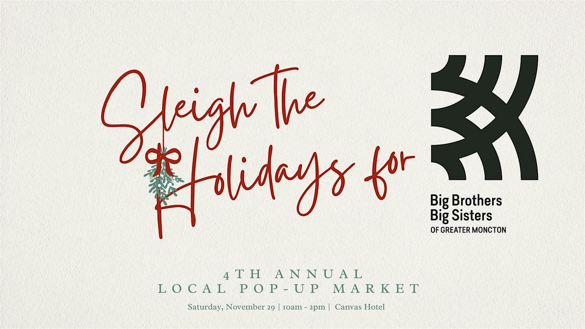 4th Annual Sleigh the Holidays Market at Canvas Hotel