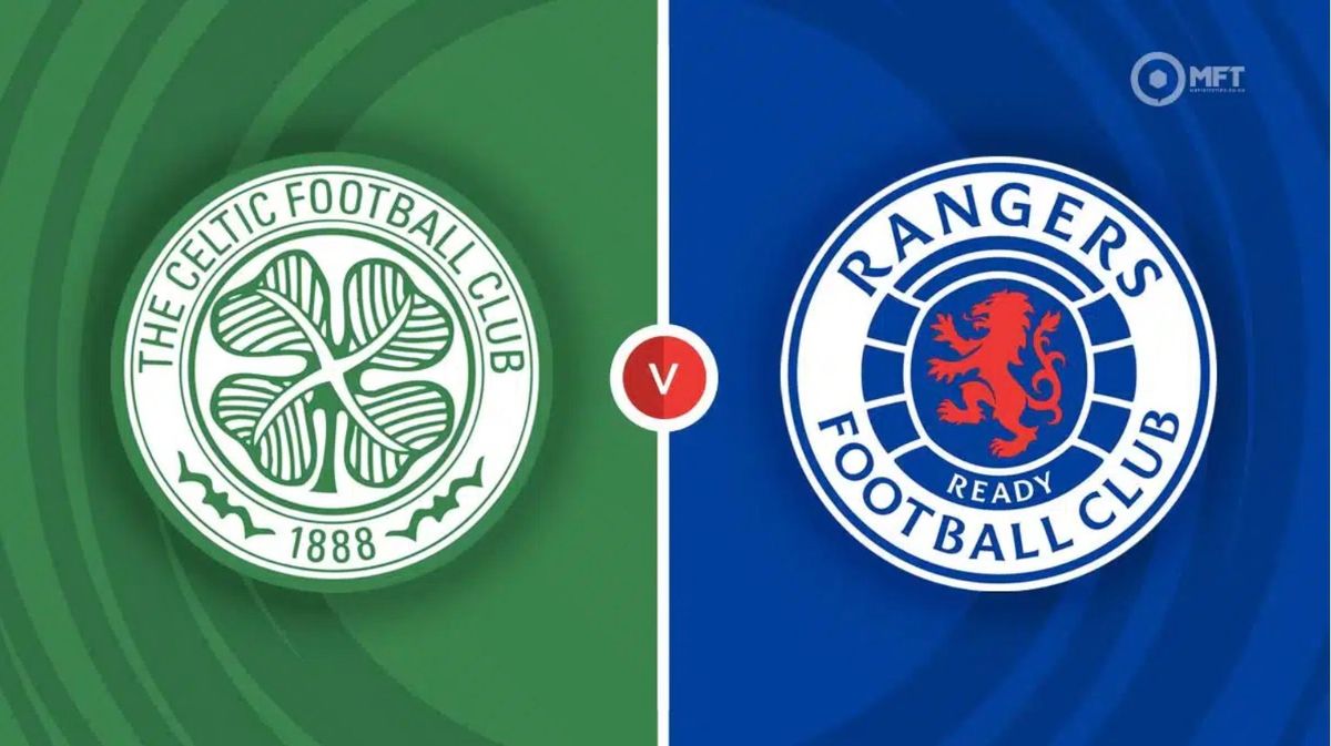 Old Firm Day - Watch the Game LIVE