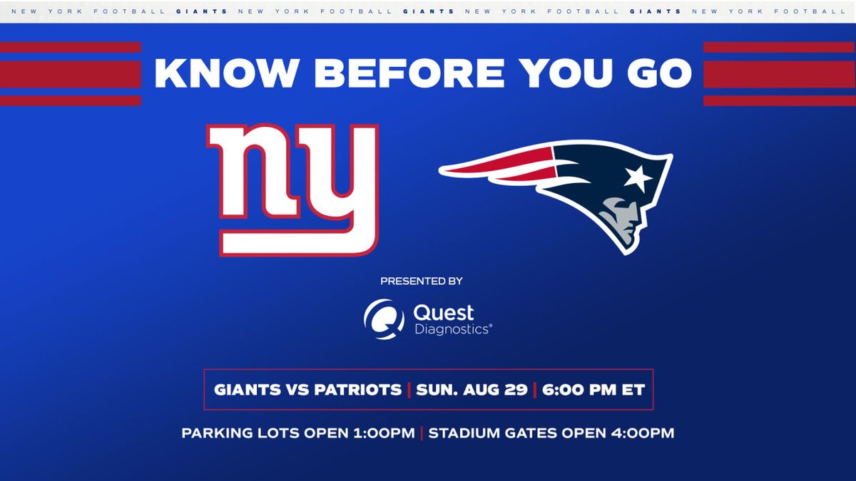 Preseason: New England Patriots at New York Giants