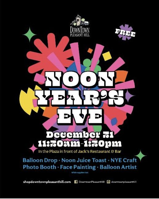 Downtown Pleasant Hill Annual \u201cNoon\u201d Year