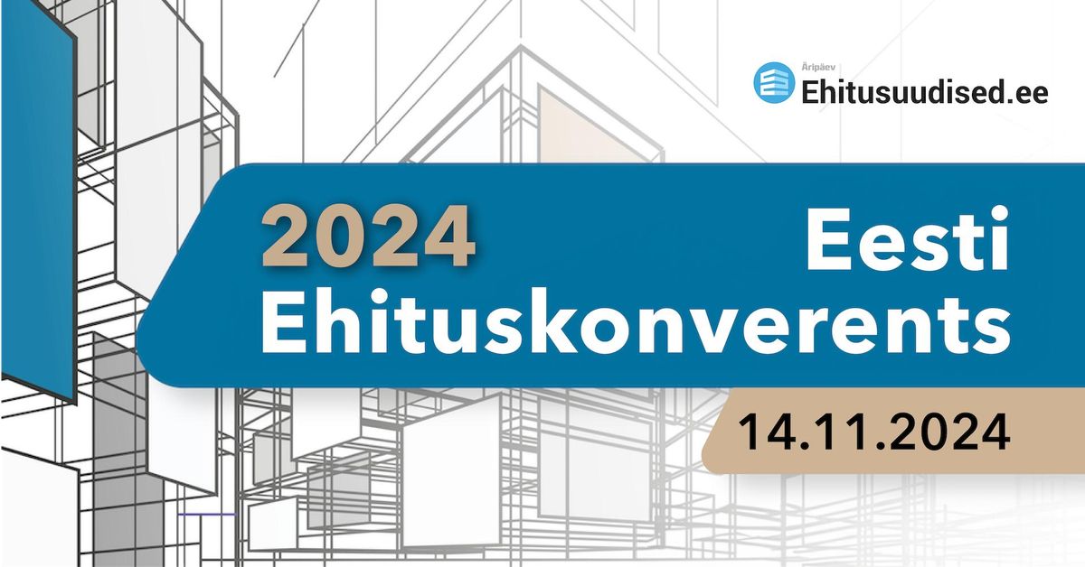 Eesti Ehituskonverents 2024