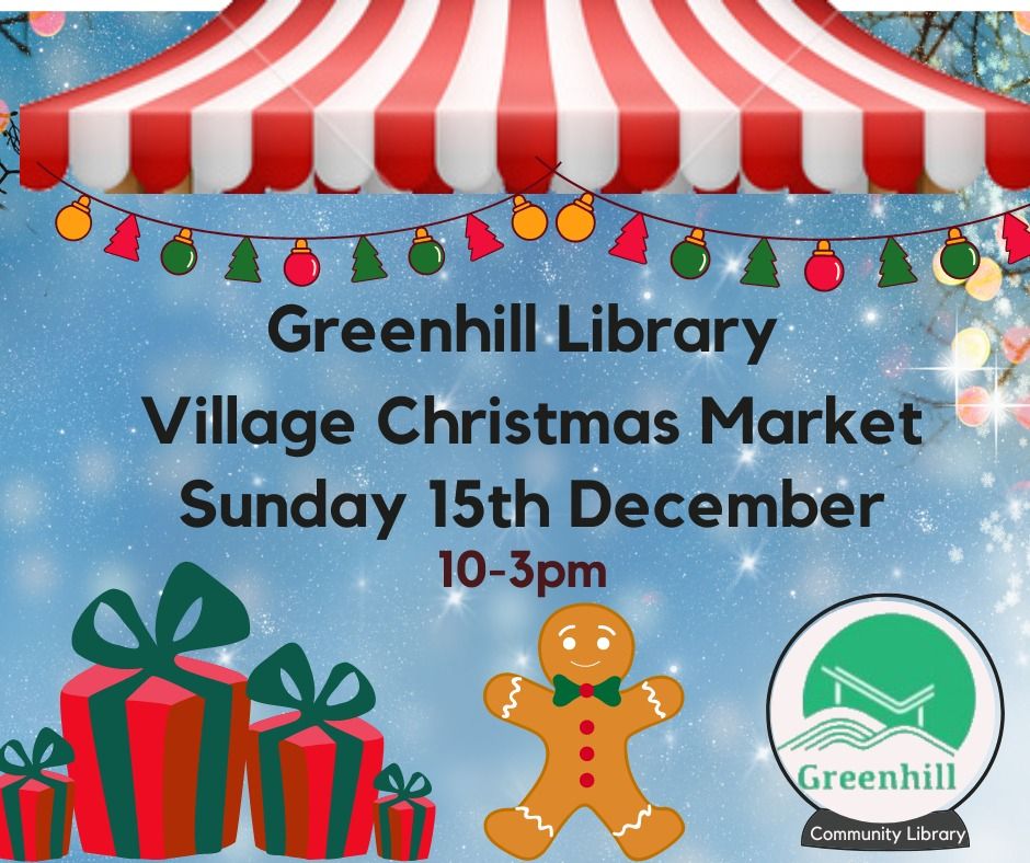 Greenhill Library Village Christmas Market