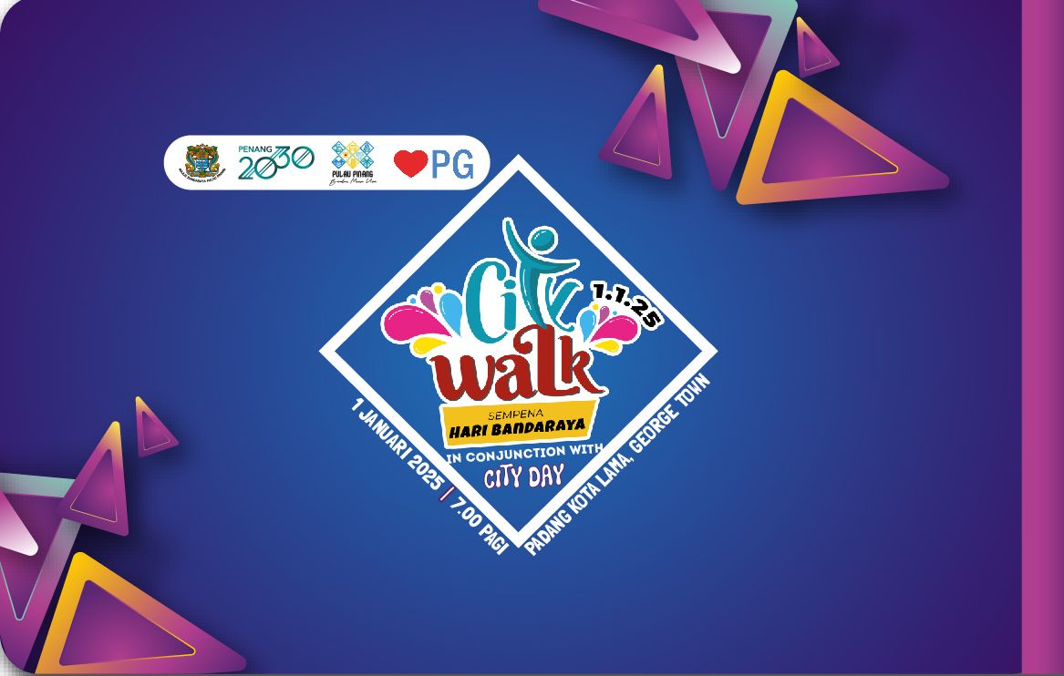 \u201cCITY WALK\u201d SEMPENA HARI BANDARAYA 2025