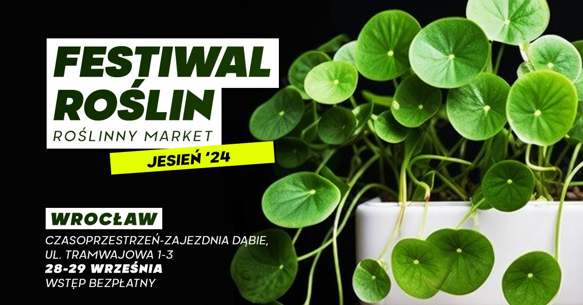 Festiwal Ro\u015blin we Wroc\u0142awiu - wielki market ro\u015blin w supercenach