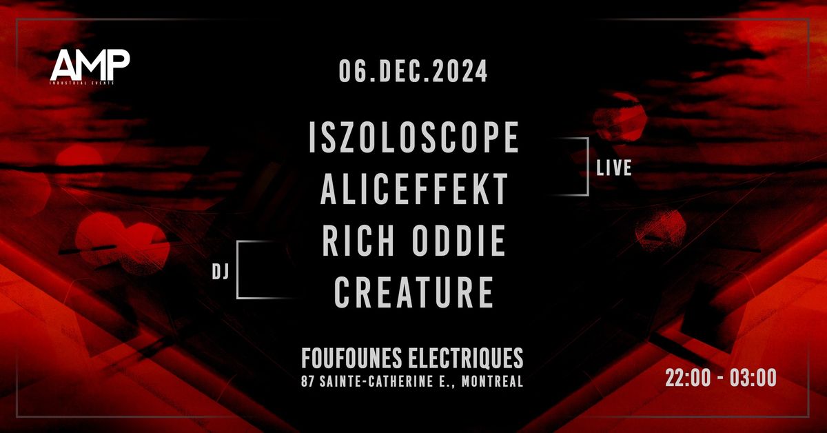 Iszoloscope | Aliceffekt | Rich Oddie | Creature [6.Dec.2024] 