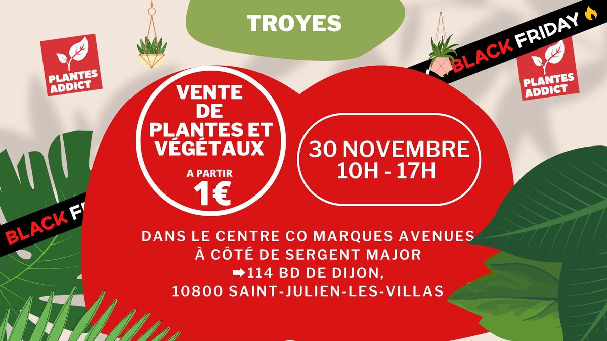 TROYES - V\u00e9g\u00e9taux et Plantes \u00e0 partir de 1\u20ac by Plantes Addict