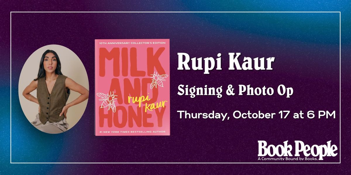 BookPeople Presents: An Evening with Rupi Kaur