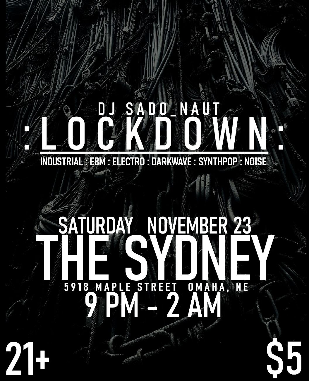 LOCKDOWN ft. DJ SADO_NAUT (Industrial : EBM : Electro : Darkwave : Synthpop : Noise)