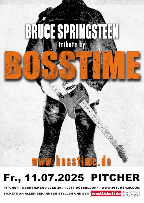 BOSSTIME - A TRIBUTE TO BRUCE SPRINGSTEEN AND THE E STREET BAND