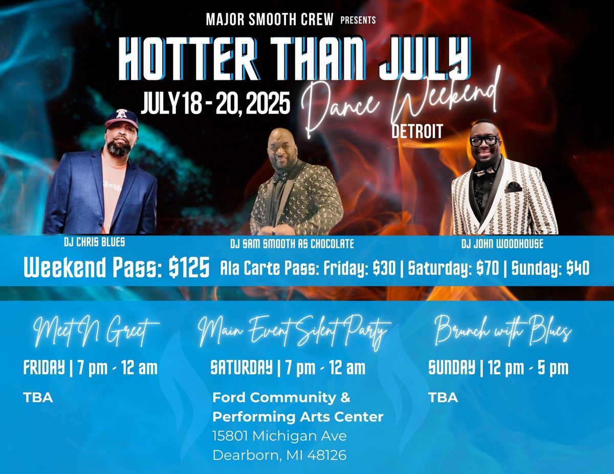 Major Smooth Crew presents Hotter Than July in Detroit 