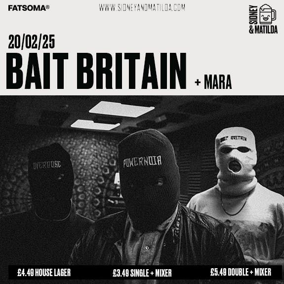 Bait Britain + Mara 