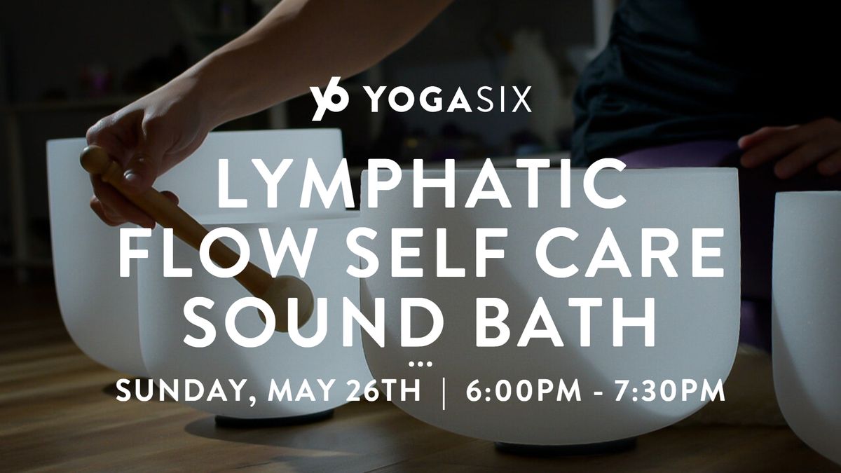 Lymphatic Flow Self Care Sound Bath