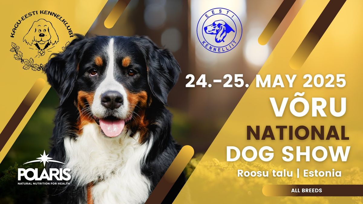 V\u00d5RU NATIONAL DOG SHOW 24.-25.5.2025