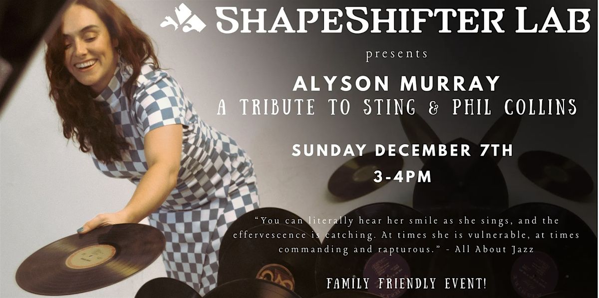 Alyson Murray \u2013 A Tribute to Sting & Phil Collins