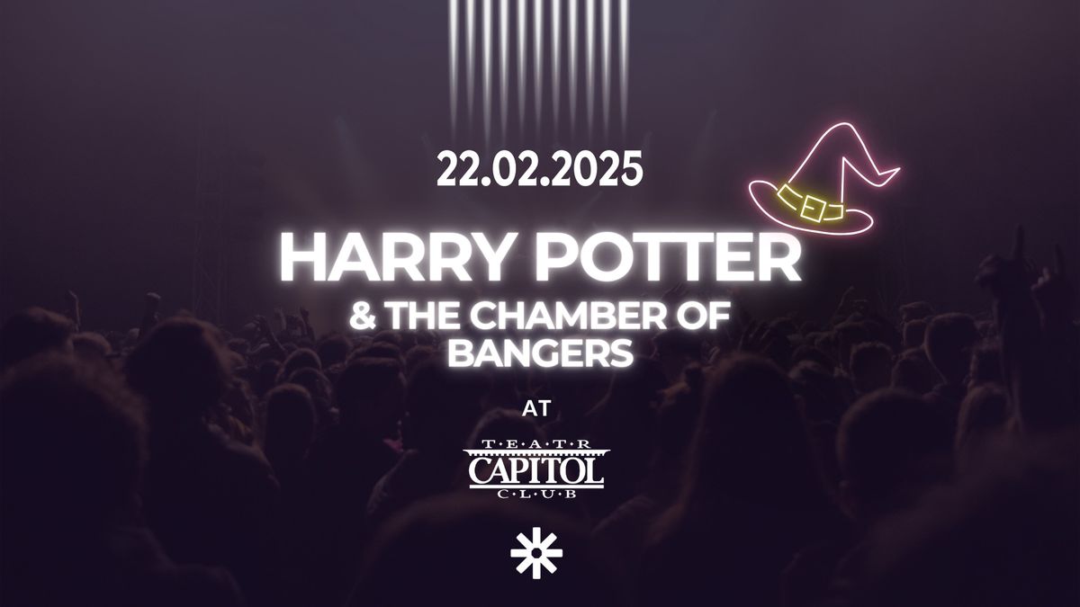 HARRY POTTER & THE CHAMBER OF BANGERS at TEATR CAPITOL I ORIENTATION WEEK I SPRING 2025