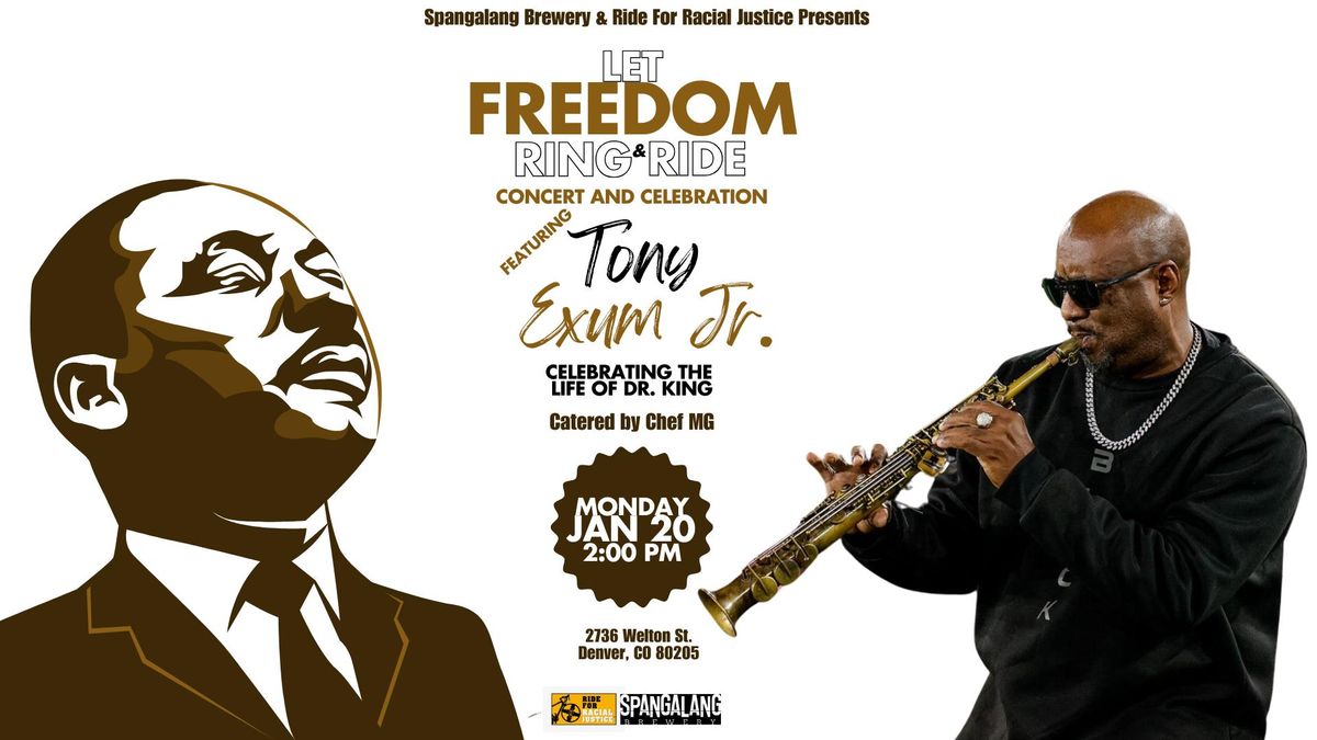 Let Freedom Ring & Ride | Concert & Celebration feat. Tony Exum Jr. & Ride for Racial Justice 