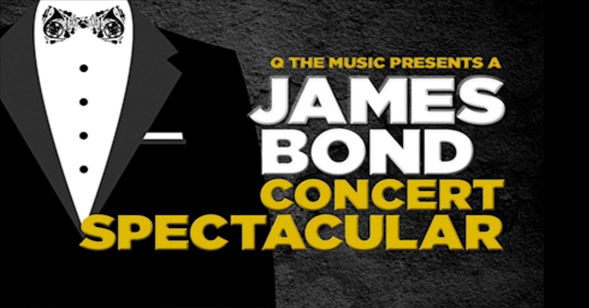 James Bond Concert Spectacular - Leas Cliff Hall, Folkestone