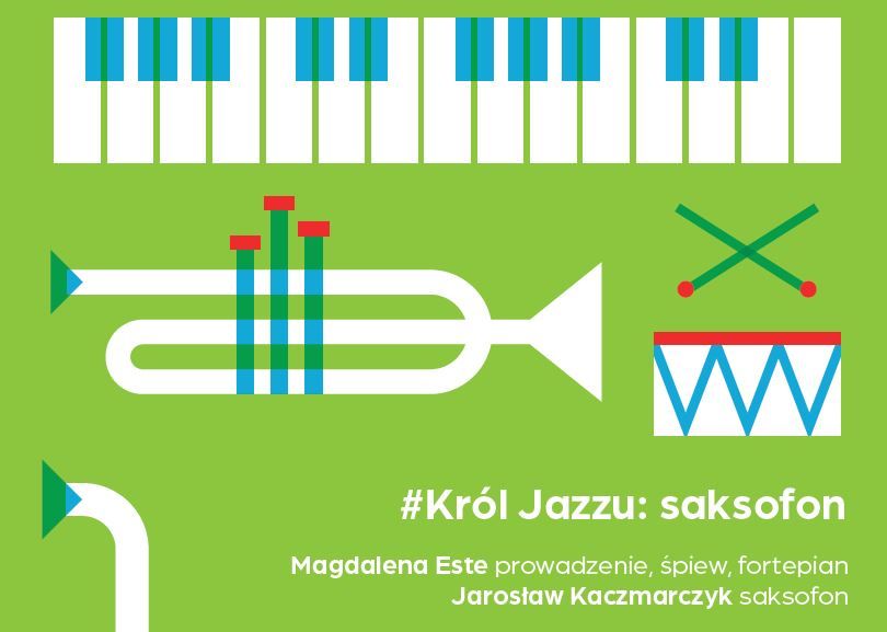 \ud83c\udfb5#Kr\u00f3l Jazzu: saksofon \u2013 jazz dla dzieci