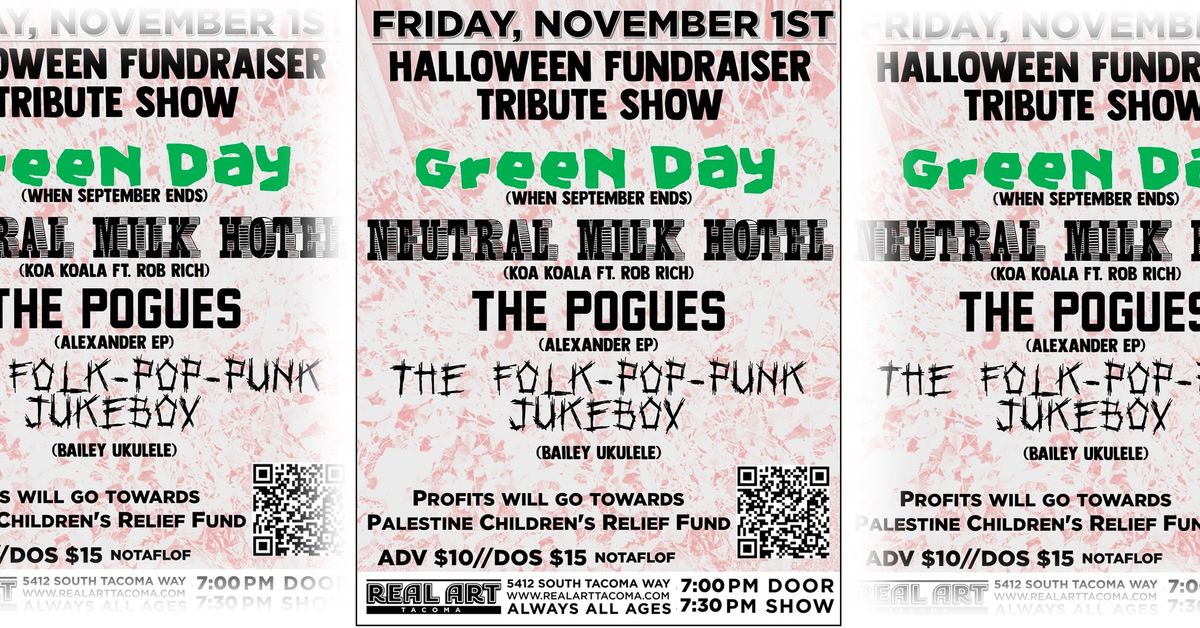 Real Art Tacoma Presents: A Halloween Fundraiser Tribute Show Featuring Tributes to Green Day, Neutr