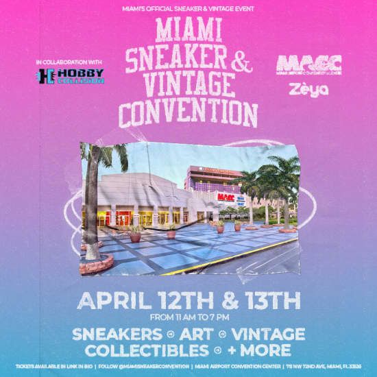 Miami Sneaker & Vintage Convention