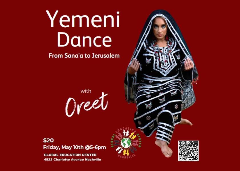 Yemeni Dance: From Sana'a to Jerusalem with Oreet