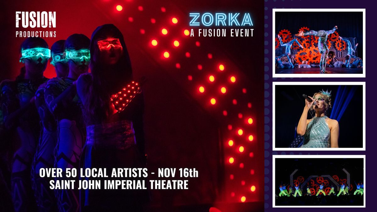 ZORKA - A Fusion Event - Saint John - Imperial Theatre