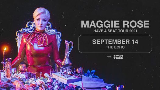 Maggie Rose w\/ Them Vibes at The Echo (9\/14)