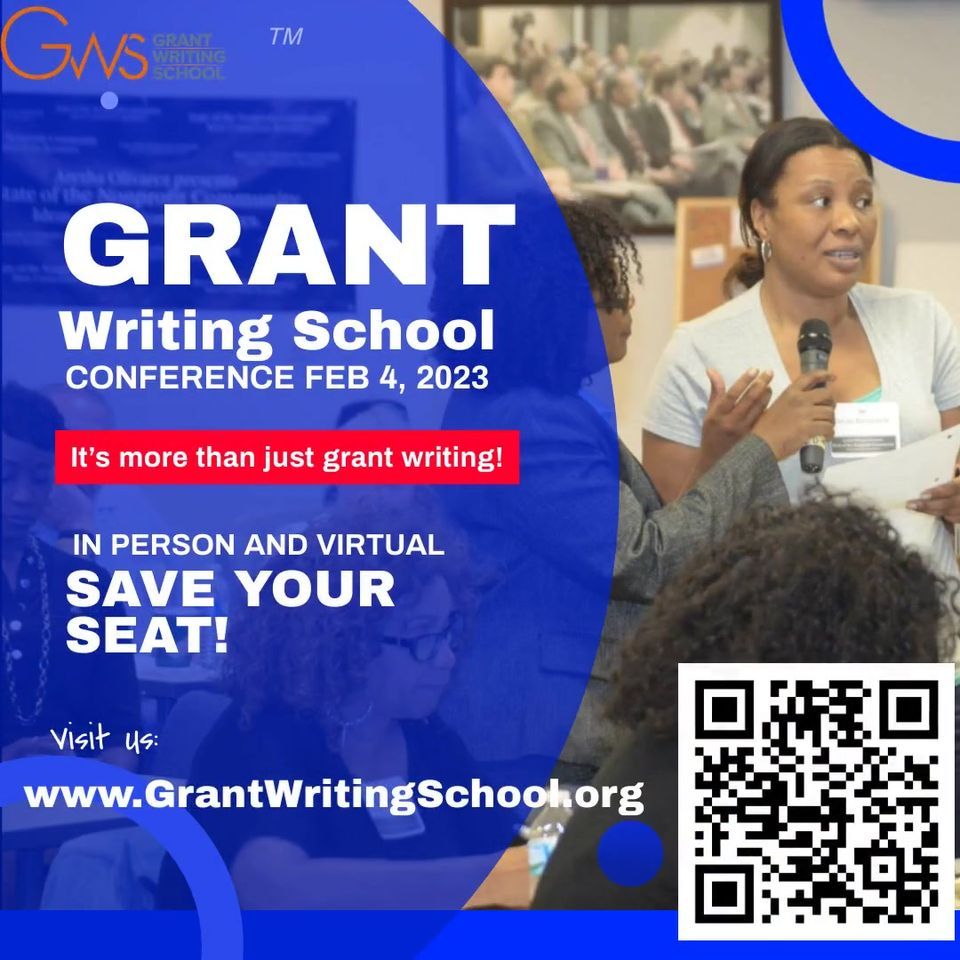 Grant Writing School Conference (In-person or virtual)