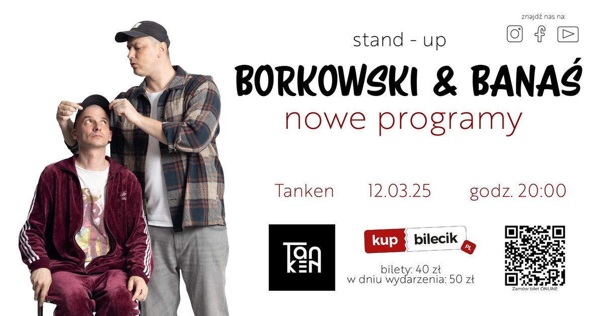 Gniezno | Borkowski & Bana\u015b: Nowe Programy | Stand-up